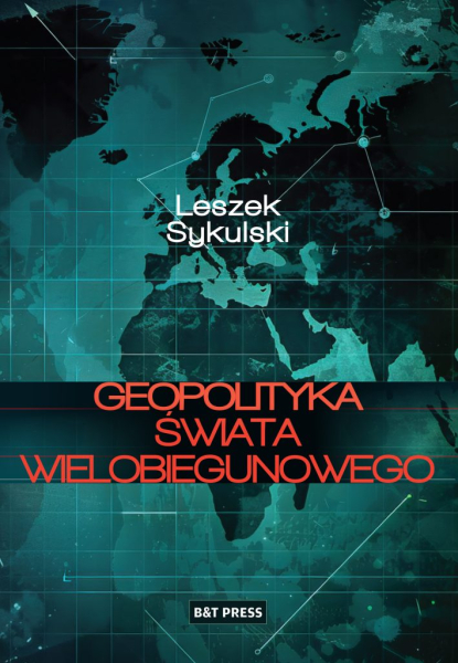 Geopolityka świata wielobiegunowego