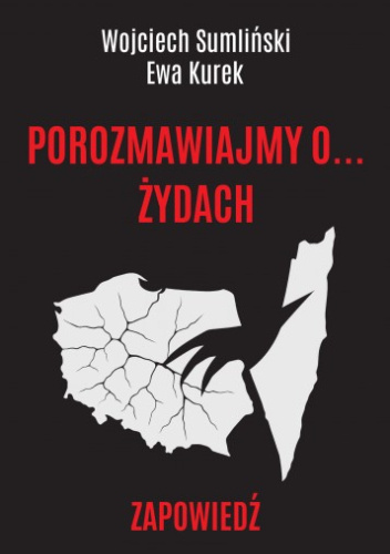 Temat zakazany? Porozmawiajmy o Żydach
