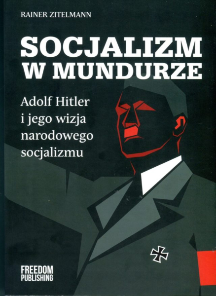 Czy Hitler był socjalistą?